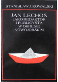 Jan Lechoń jako redaktor i publicysta w okresie nowojorskim