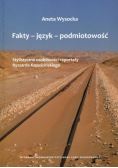 Fakty - język - podmiotowość