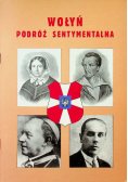 Wołyń Podróż sentymentalna