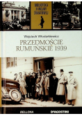 Biblioteka II Wojny Światowej Tom 37 Przedmoście rumuńskie 1939