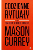 Codzienne rytuały Jak pracują wielkie umysły