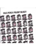 Całej pensji i połowy władzy z CD