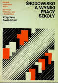 Środowisko a wyniki pracy szkoły