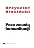 Poza zasadą komunikacji