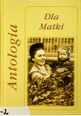 Dla Matki Antologia