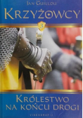 Królestwo na końcu drogi