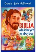 Biblia właściwych wyborów