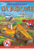 Zrobię to sam Na budowie