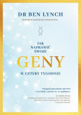 Jak naprawić swoje geny w cztery tygodnie