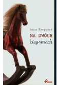 Na dwóch biegunach