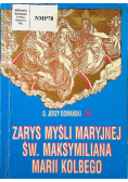 Zarys myśli maryjnej Św Maksymiliana Marii Kolbego