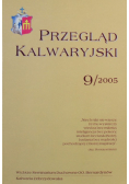 Przegląd kalwaryjski Nr 9 / 05