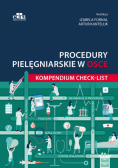 Procedury pielęgniarskie w OSCE. Kompendium check-list