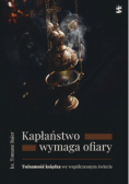 Kapłaństwo wymaga ofiary