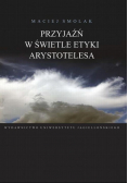 Przyjaźń w świetle etyki Arystotelesa