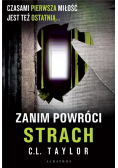 Zanim powróci strach