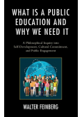 What Is a Public Education and Why We Need It