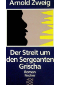 Der Streit um den Sergeanten Grischa Roman