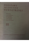 Podstawy medycyny wewnętrznej. Tom III