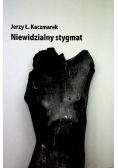 Niewidzialny stygmat