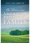 The History of an American Pioneer Family