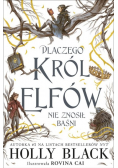 Dlaczego król elfów nie znosił baśni