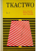 Tkactwo Część 1