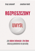 Rozpieszczony umysł