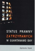 Status Prawny Zatrzymanych W Guantanamo Bay