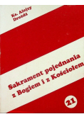 Sakrament pojednania z Bogiem i z kościołem