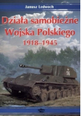 Działa samobieżne Wojska Polskiego 1918 1945