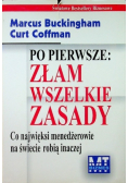Po pierwsze Złam wszelkie zasady