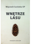 Wnętrze Lasu