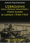 Uzbrojenie Local Defence Volunteers / Home Guard w latach 1940-1945