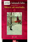 Saga o ludziach lodu Wiatr od wschodu