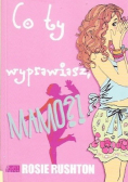 Co ty wyprawiasz