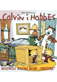 Calvin i Hobbes Tom 6 Rozwój nauki robi brzdęk