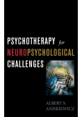 Psychotherapy for Neuropsychological Challenges