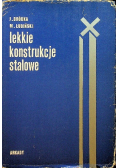 Lekkie konstrukcje stalowe