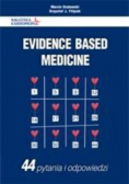 Evidence Based Medicine 44 pytania i odpowiedzi