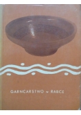 Garncarstwo w Rabce