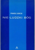 Nie - ludzki Bóg
