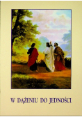 W dążeniu do jedności
