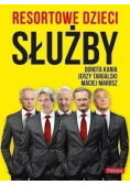 Resortowe dzieci służby
