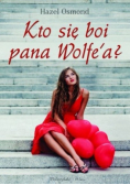 Kto się boi pana Wolfea