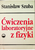 Ćwiczenia laboratoryjne z fizyki