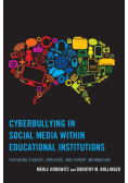Cyberbullying in Social Media within Educational Institutions