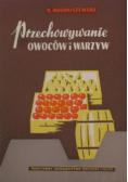 Przechowywanie owoców i warzyw