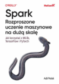 Spark. Rozproszone uczenie maszynowe na dużą skalę