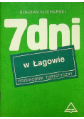 7 dni w Łagowie